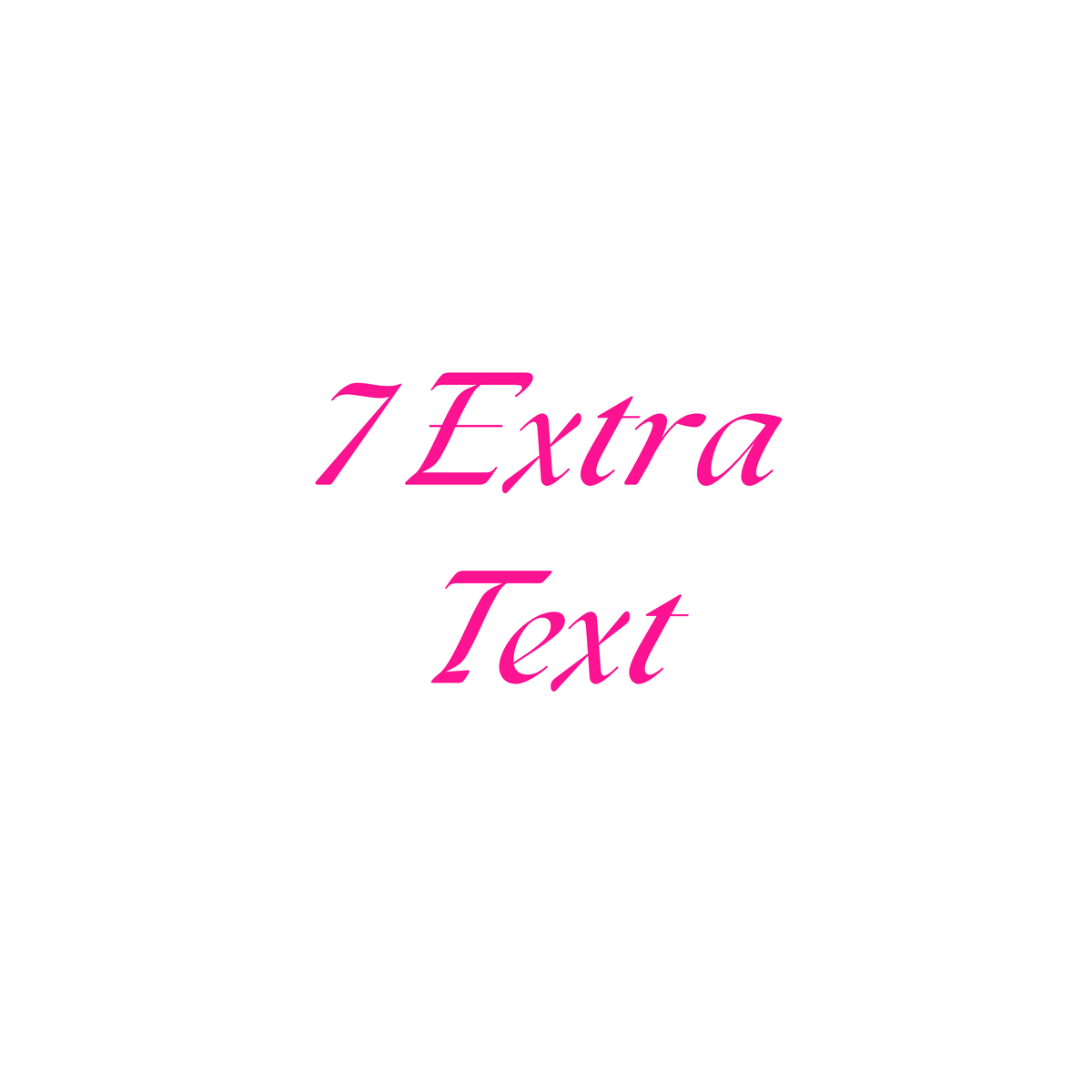 7 Extra Text